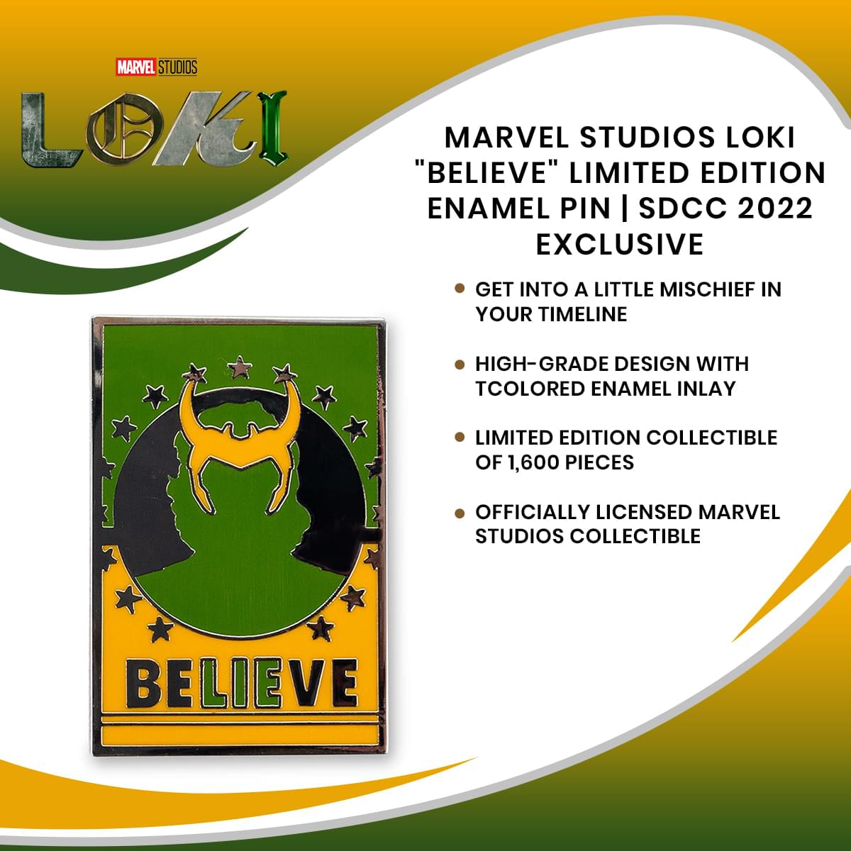 Marvel Studios Loki "Believe" Limited Edition Enamel Pin | SDCC 2022 Exclusive